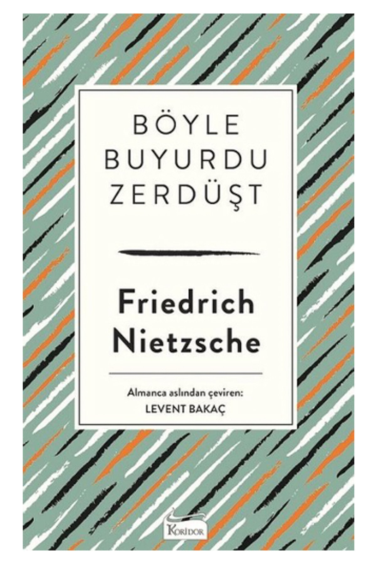 Böyle Buyurdu Zerdüşt