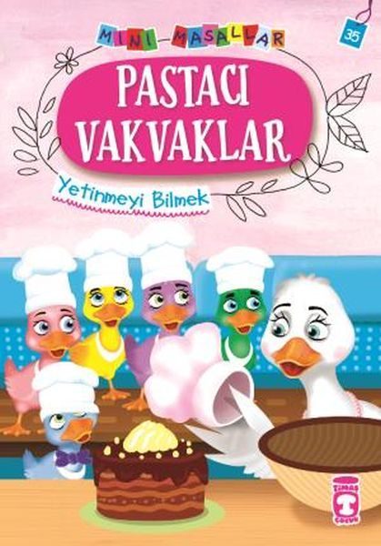 Pastacı Vakvaklar - Mini Masallar 4 (35)  (4022)