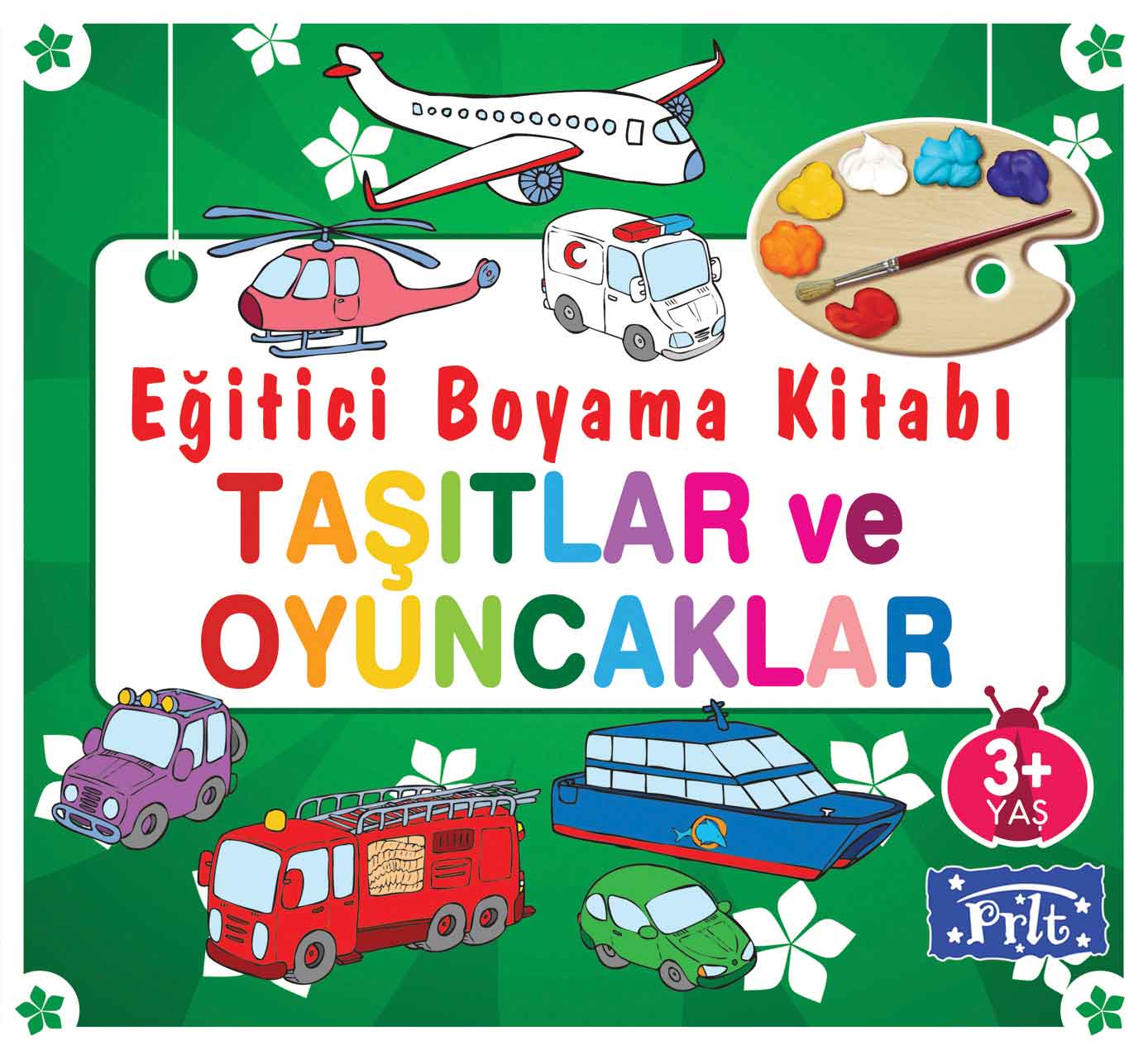 Eğitici Boyama Kitabı - Taşıtlar ve Oyuncaklar  (4022)