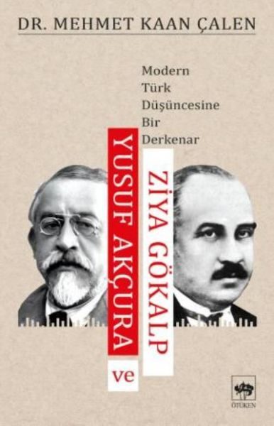 Yusuf Akçura ve Ziya Gökalp  (4022)