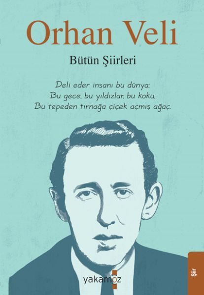 Orhan Veli - Bütün Şiirleri  (4022)