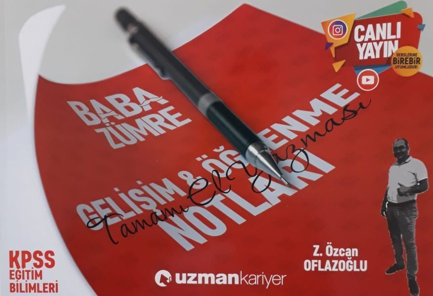 Uzman KPSS Baba Zümre Eğitim Bilimleri Gelişim & Öğrenme Ders Notları  (4022)