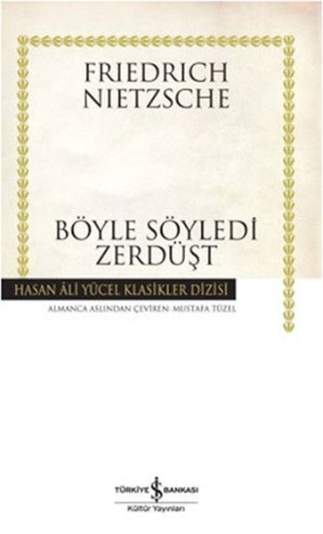 Böyle Söyledi Zerdüşt - Hasan Ali Yücel Klasikleri  (4022)