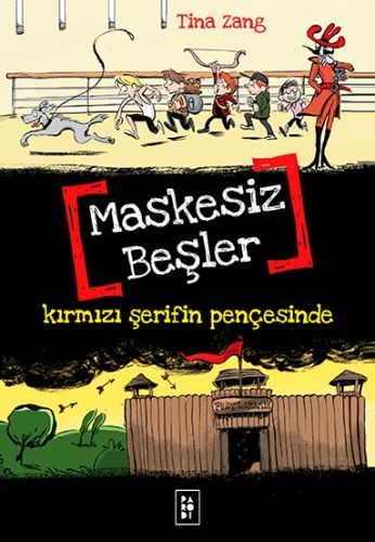 Maskesiz Beşler 2 - Kırmızı Şerifin Pençesinde  (4022)