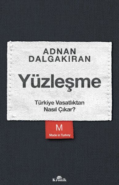 Yüzleşme - Türkiye Vasatlıktan Nasıl Çıkar?  (4022)