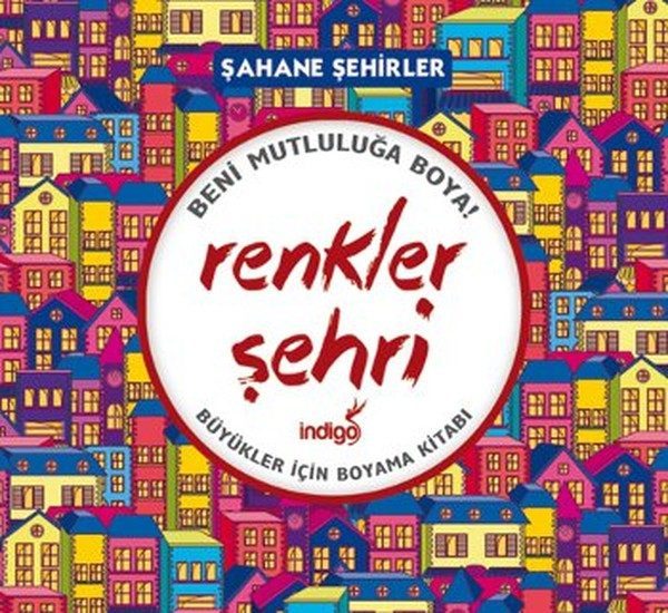 Renkler Şehri - Şahane Şehirler (Büyükler İçin Boyama Kitabı)  (4022)