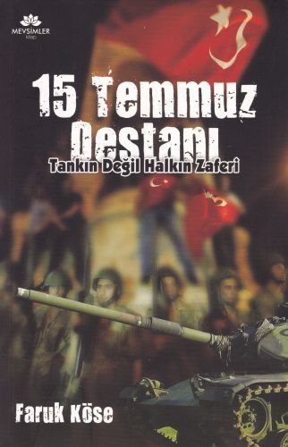 15 Temmuz Destanı - Tankın Değil Halkın Zaferi  (4022)