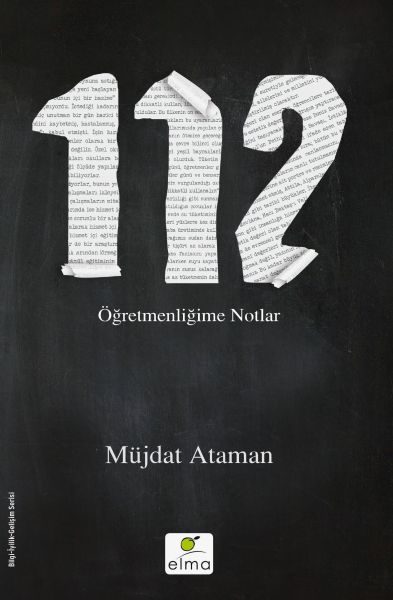 112 - Öğretmenliğime Notlar  (4022)