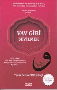 Vav Gibi Sevilmek  (4022)