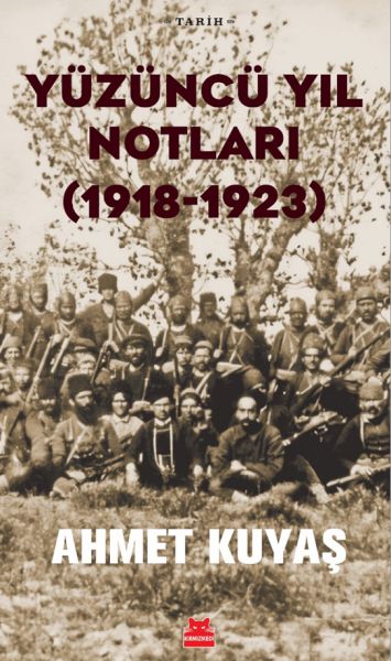 Yüzüncü Yıl Notları (1918-1923)  (4022)