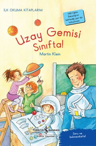 Uzay Gemisi Sınıfta! - İlk Okuma Kitaplarım  (4022)