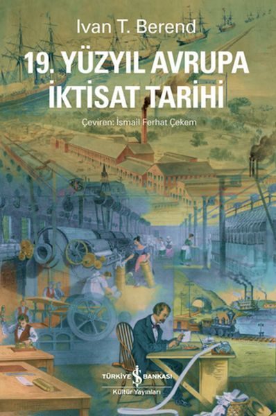 19. Yüzyıl Avrupa İktisat Tarihi  (4022)