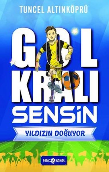 Yıldızın Doğuyor - Gol Kralı Sensin  (4022)