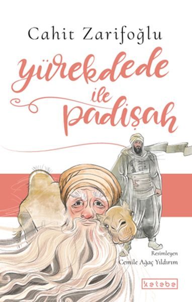 Yürekdede ile Padişah  (4022)