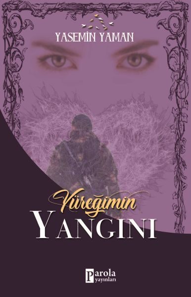 Yüreğimin Yangını  (4022)