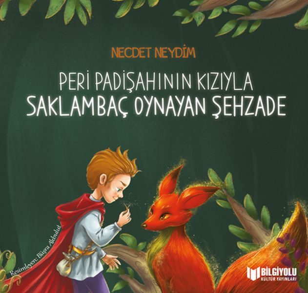 Peri Padişahının Kızıyla Saklambaç Oynayan Şehzade  (4022)