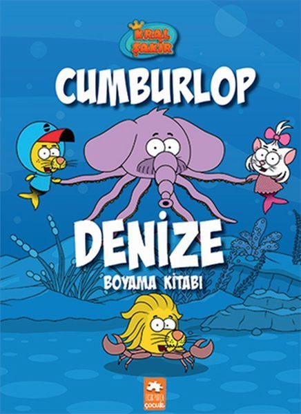 Kral Şakir Cumburlop Denize Boyama Kitabı  (4022)