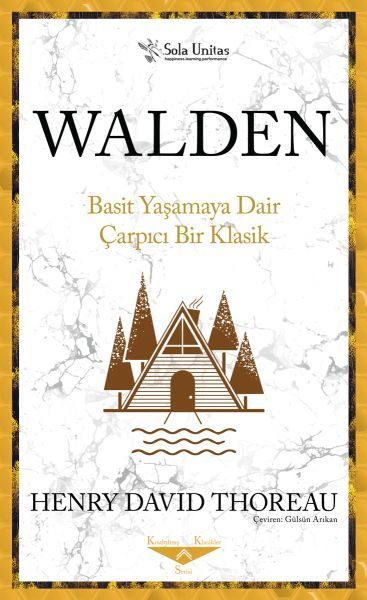 Walden Basit Yaşamaya Dair Çarpıcı Bir Klasik  (4022)