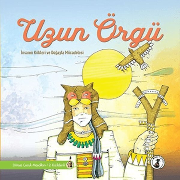 Uzun Örgü - İnsanın Kökleri Ve Doğayla Mücadelesi  (4022)