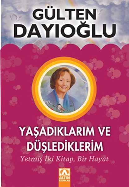 Yaşadıklarım ve Düşlediklerim  (4022)