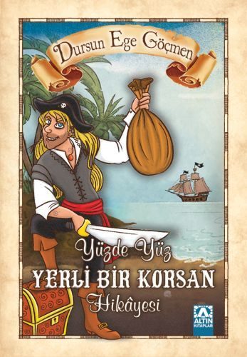 Yüzde Yüz Yerli Bir Korsan Hikayesi  (4022)