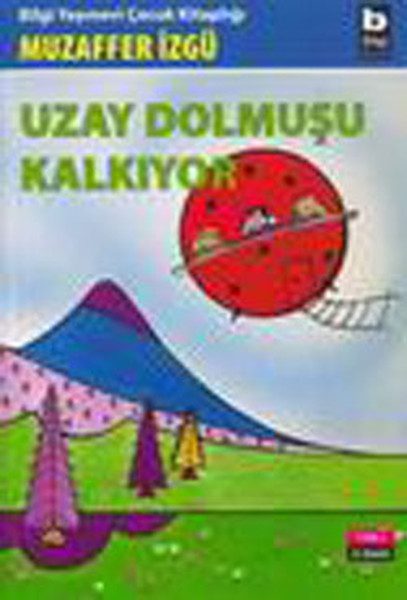 Uzay Dolmuşu Kalkıyor  (4022)