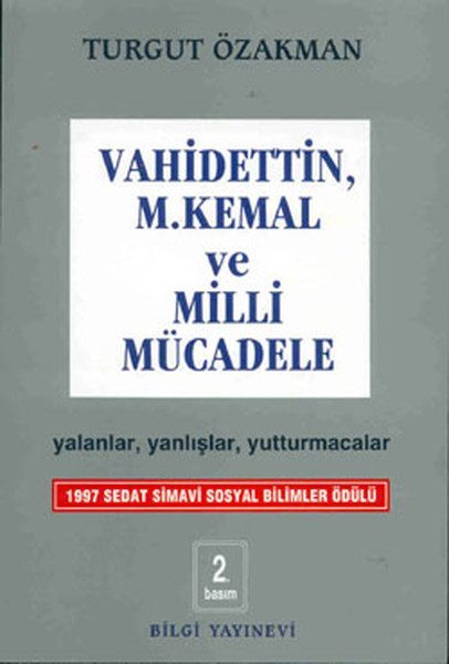 Vahidettin, M. Kemal ve Milli Mücadele  (4022)