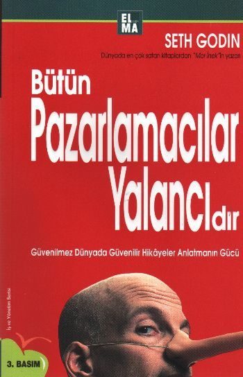 Bütün Pazarlamacılar Yalancıdır Hikaye Anlatır  (4022)